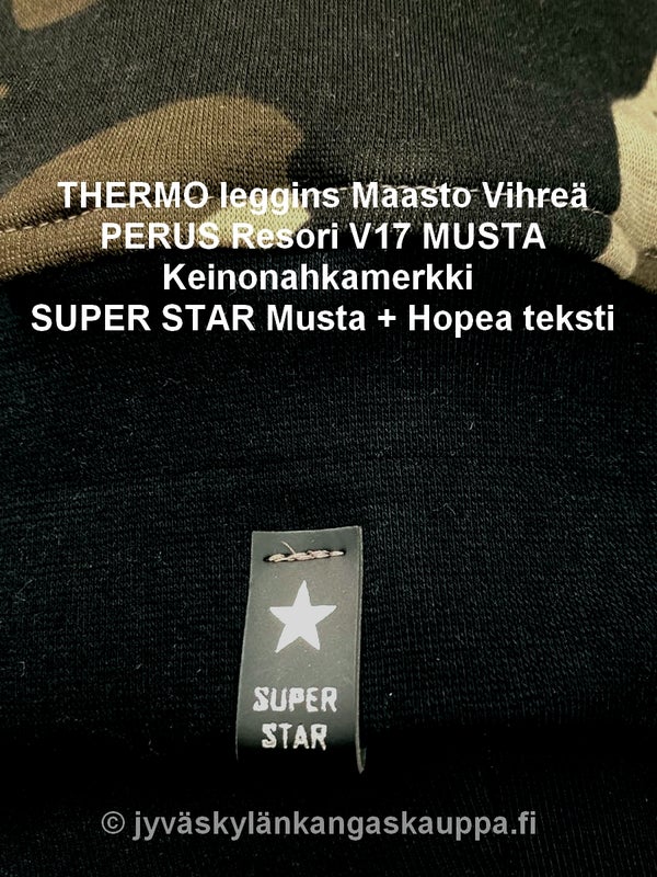 THERMO leggins Maasto Vihre&auml; ja PERUS Resori V17 MUSTA sek&auml; Keinonahkamerkki  SUPER STAR Musta + Hopea teksti